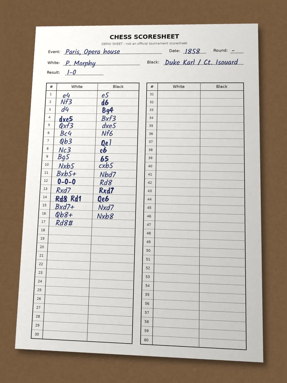 Our demo chess scoresheet containing handwritten moves of the 1858 Opera Game across sixty numbered rows.